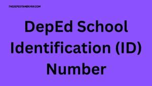 DepEd School Identification (ID) Number • DepEd Tambayan.